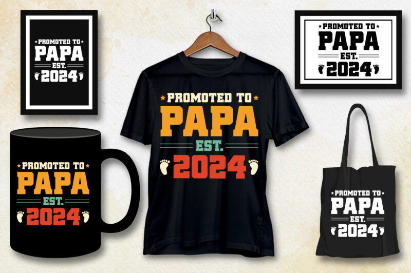 Promoted to Papa Est 2024 T-Shirt Design