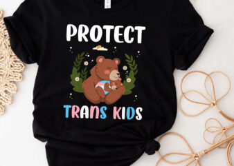 Protect Trans Kids Transgender Pride Flag Mama Bear T-Shirt PC