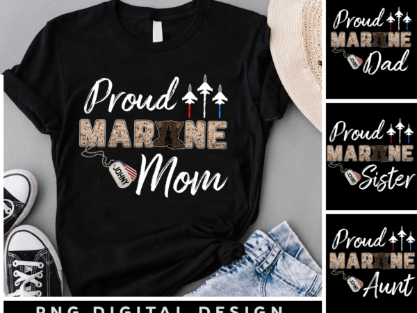 Proud marine mom png file for shirt, proud marine grandma design, military instant download, military family gift ph