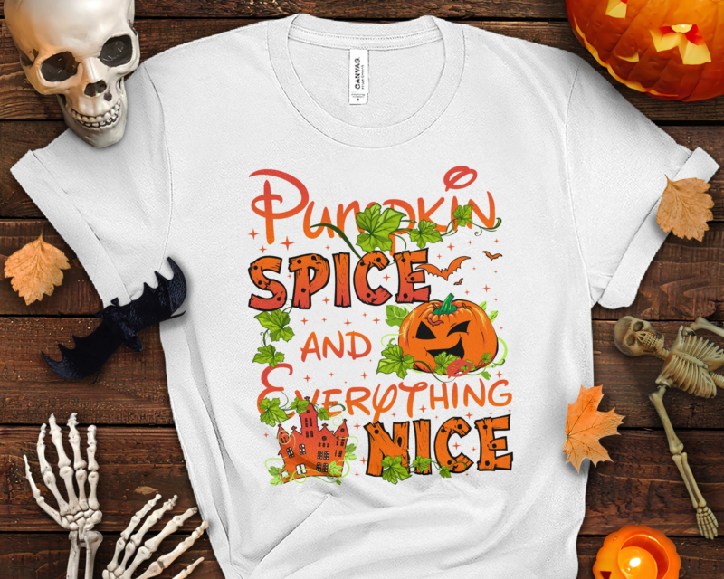 Pumpkin Spice and Everything Nice PNG Design, Halloween Party PNG, Pumpkin Spice PNG CH-DS