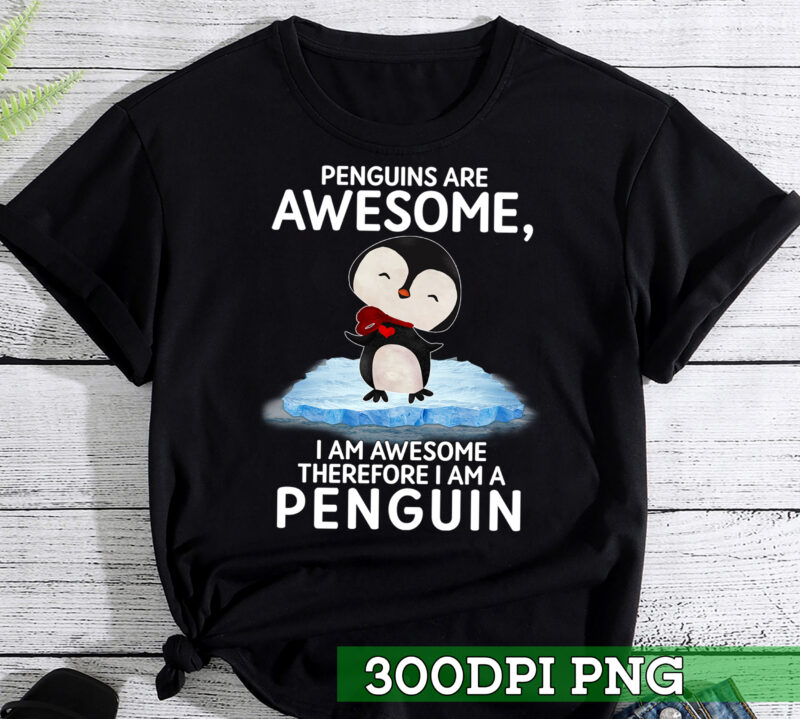 RD Awesome Cartoon I am a Penguin Shirt for Penguin Lovers T-Shirt