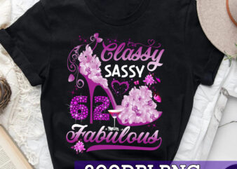 RD Classy Sassy 62 And Faburlous – Shirts Women, Birthday T Shirts, Summer Tops, Beach T Shirts