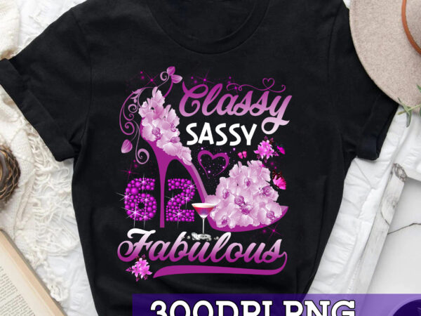 Rd classy sassy 62 and faburlous – shirts women, birthday t shirts, summer tops, beach t shirts