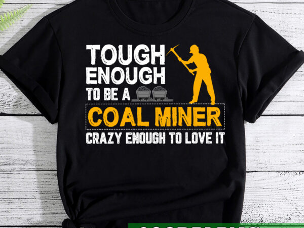 Rd coal mine design for a coal miner t-shirt