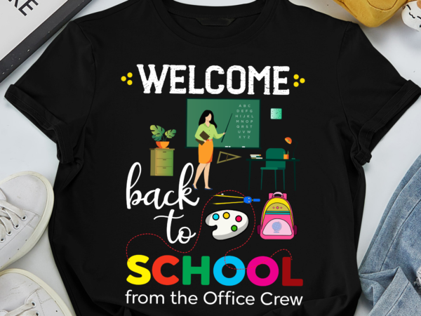 Rd cute welcome back to school from the office crew staff t-shirt