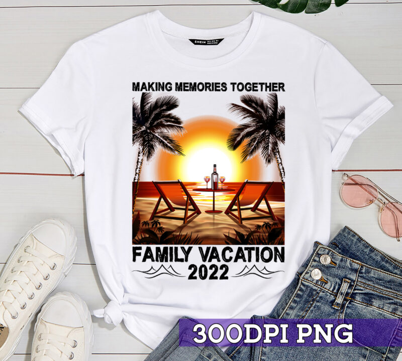 RD Family Vacation 2022 Shirt, Family Shirt, Funny Beach Trip Shirt, Family Trip, Summer Vacation, Family Matching Tee,Making Memories Together Family Vacation 2022 @