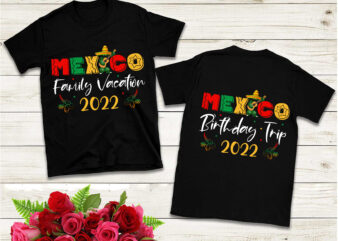 RD Mexico Vacation 2022 T-Shirt, Tank Top, Tacos Tequila Tribe T-Shirt, Mexico Family Vacation, Mexico Friends Vacation, Mexico Girls Trip1