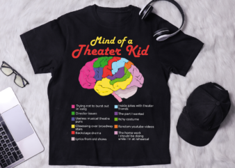 RD Mind Of Theatre Kid T-Shirt, Musical Drama Actor Actress Gift, Broadway Play Lover, Acting Coach, Act Performer, Performance Outfit Costume