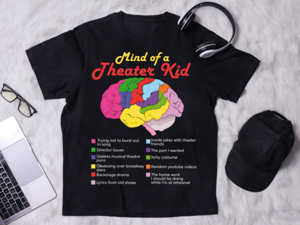 Rd mind of theatre kid t-shirt, musical drama actor actress gift, broadway play lover, acting coach, act performer, performance outfit costume