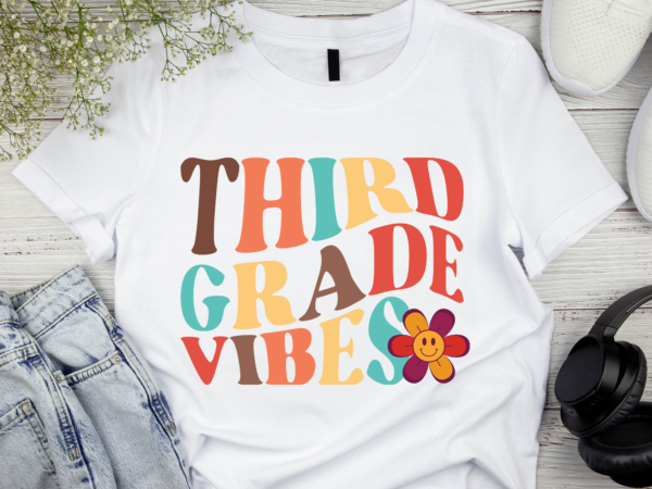 Rd third grade vibes – 3rd grade team retro 1st day of school t-shirt-01