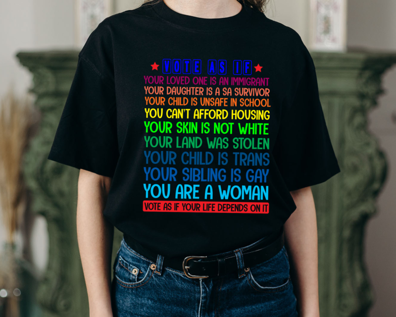 RD Vote As If Your Life Depends On It Human Rights T-Shirt