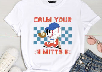 Reto Calm Your Mitts Baseball Mom Sport Mama Mother_s Day T-Shirt PC
