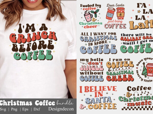 Retro cute christmas coffee quotes bundle svg, christmas svg bundle, funny coffee sayings, christmas tshirt designs, retro sublimation, sublimation, digital cut files for cricut,