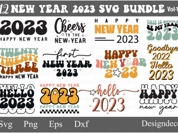 Retro groovy wavy new year 2023 t shirt designs of 12 quotes sublimation bundle svg