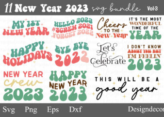 Retro wavy, wavy stacked, happy new year 2023, t-shirt designs, quotes bundle, new year party sayings svg, new year tshirt svg, digital files