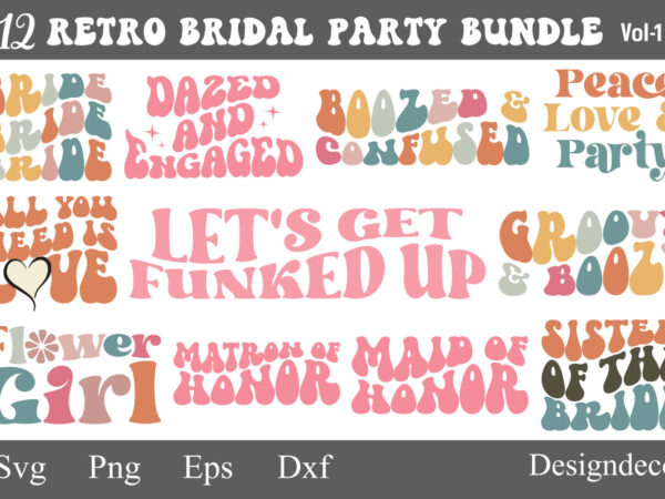 Retro groovy wavy bridal wedding party sublimation bundle t shirt design online