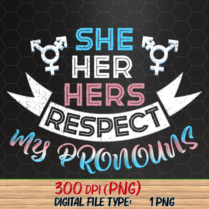 SHE HER HERS Respect My Pronouns Trans Transgender Pride Flag NC