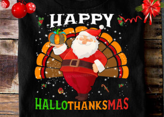 Santa Happy Hallothanksmas Shirt Funny Holiday Gifts, Christmas Gift, Halloween Gift, ThankGiving Gift TC