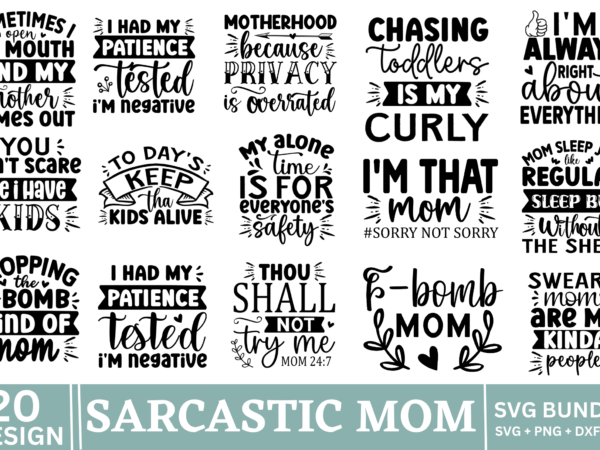 Sarcastic mom svg bundle t shirt template vector