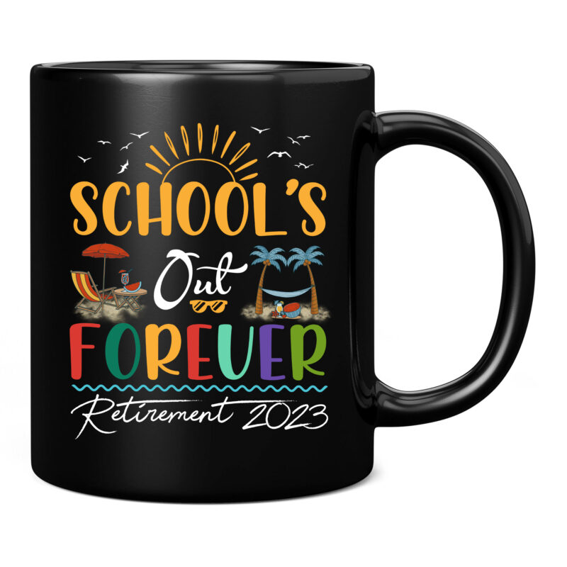 School_s Out Forever Retired Teacher Gift Retirement 2023 T-Shirt PC