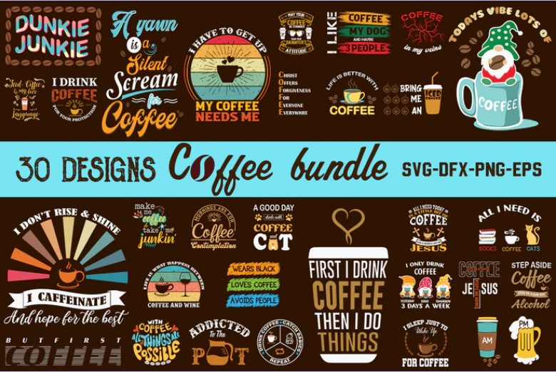 Coffee T-shirt Bundle,coffee svg design, coffee cup svg design,coffee svg bundle, coffee, coffee svg design, coffee cup svg design, coffee cup svg ideas, can you make svg in canva, coffee