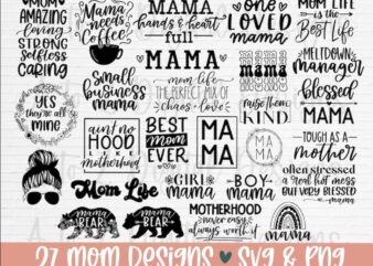 Mothe’s Day SVG Bundle ,27 Design,Mothers Day T-shirt Bundle,40 Design,Mother svg, Mothers day svg, mom svg, mom gift svg, word art svg,Mother SVG, Mother PDF, Mother’s Day SVG, Mother’s Day