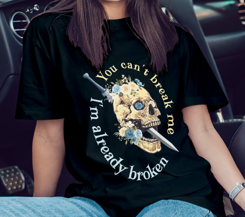 Skull png,you can’t break me png,sublimation designs downloads,png files for sublimation,popular tshirt designs,instant download,digital png