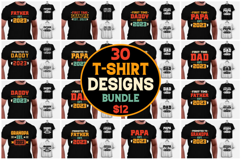 Dad Papa Daddy Father Grandpa Est T-Shirt Design Bundle