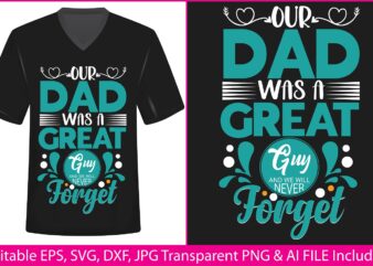 Father’s Day T Shirt,T-shirt Design,Shirt Design,T-shirt Vector,Shirt Vector,Vector Graphic,Graphic T-shirt,Vector Design,Papa,Dad Svg,Father Svg,Dad Png,Father Quote,Daughters Love,Dad Lover,Father Love,Dad Quotes,Dad T-shirt,Father’s Day Bundle,Father’s Day,Dad Typography,Father Typography,Happy Father’s Day,Father’s Day Graphic,Dad Son,Father Son,Vintage Design,Typography T Shirt,Print On Demand,Retro Design,Print Vector