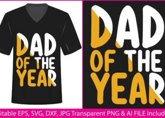 Fathers Day T-shirt Design Dad of the year