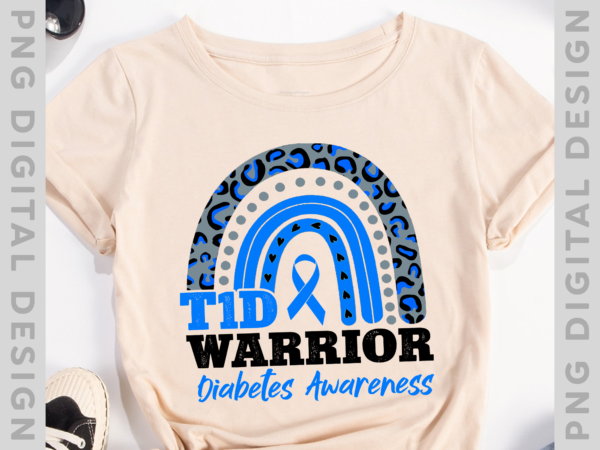 T1d warrior type 1 diabetes awareness leopard rainbow nh t shirt designs for sale