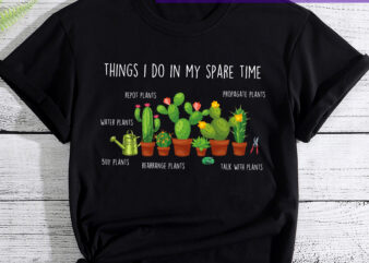 Thing I Do In My Sapre Time Plant Gardening CC t shirt designs for sale