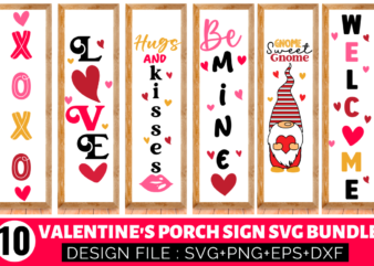 Valentine’s porch sign Svg Bundle