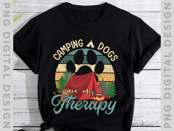 Vintage camping and dogs are my therapy t-shirt, camping lover, dogs lover, vintage shirt, holiday gift th