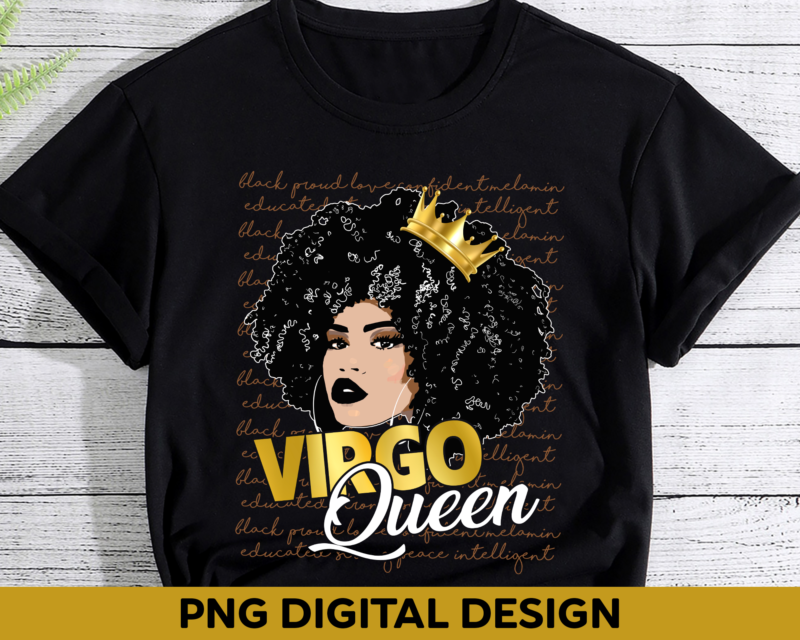 Virgo Queen PNG File For Shirt, Black Queen PNG Design, September Birthday Gift, August Birthday Gift, African American Women Gift HH