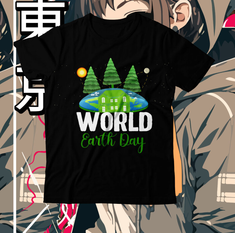 Earth Day SVG Bundle, earth Day Mega Bundle, Earth Day T-Shirt Design Bundle, earth day, earth day t shirt design, earth day 2022, environment day poster, world earth day, earth