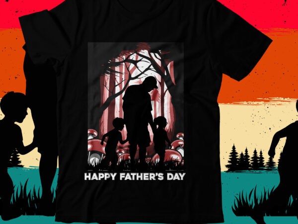 Happy father’s day t-shirt design, happy father’s day svg cut file, dad t-shirt design bundle,happy father’s day svg bundle, dad tshirt bundle, dad svg bundle , fathers day svg bundle,