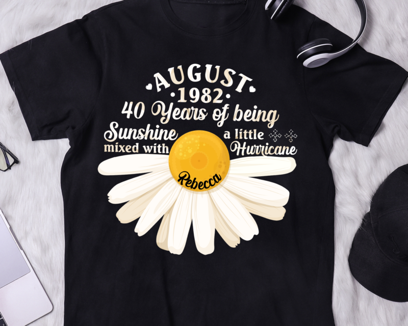 Womens August Girls 1982 Birthday Gift 40 Years Old Made In 1982 T-Shirt