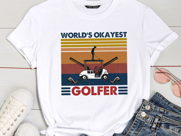 World_s okayest golfer vintage corn hole pc t shirt design for sale