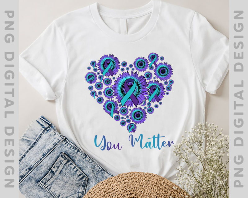 You Matter Suicide Prevention Teal Purple Awareness Ribbon T-Shirt PNG File PH