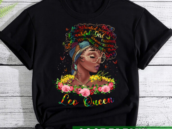 Zodiac queen, august birthday, june girl , black queen, july queen, black girl, leo queen, black queen zodiac t shirt graphic design