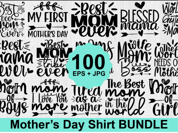 Mother’s Day typography shirt design Bundle for mother lover mom mommy mama Handmade calligraphy vector illustration Silhouette Mother’s Day typography shirt design Bundle for mother lover mom mommy mama Handmade calligraphy vector illustration Silhouette
