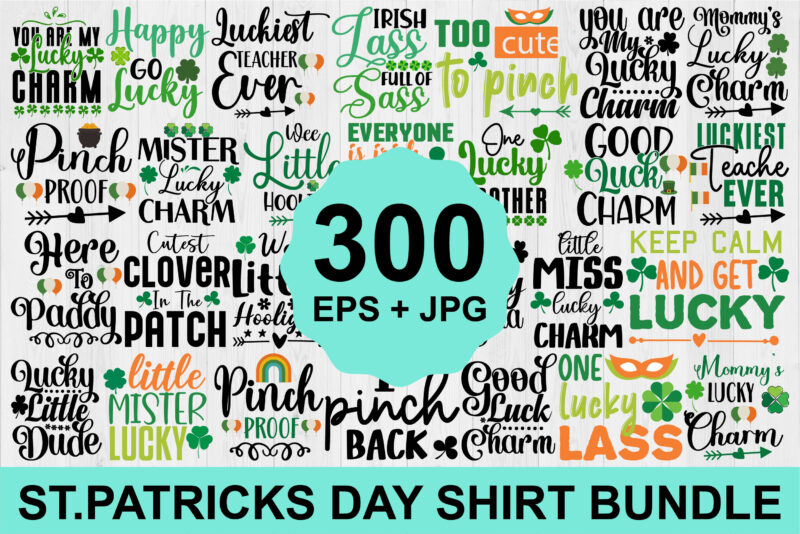 St. Patrick’s Day Shirt Design Bundle Print Template, Lucky Charms, Irish, everyone has a little luck Typography Design