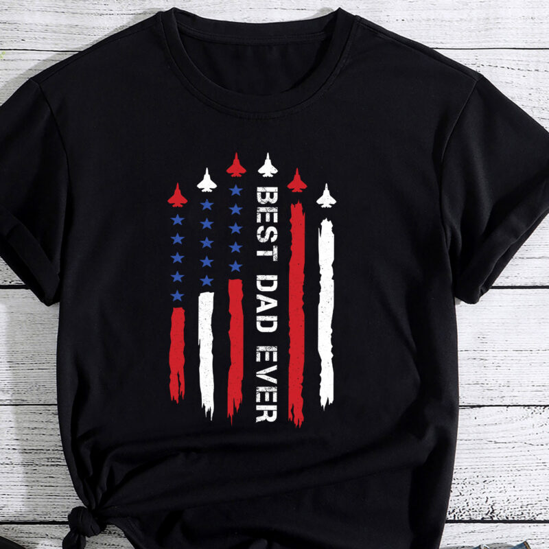 air Best Dad Ever American Flag fighter force fighter jet PC