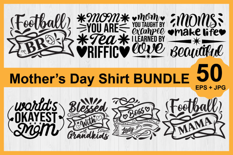 Mother’s Day typography shirt design Bundle for mother lover mom mommy mama Handmade calligraphy vector illustration Silhouette