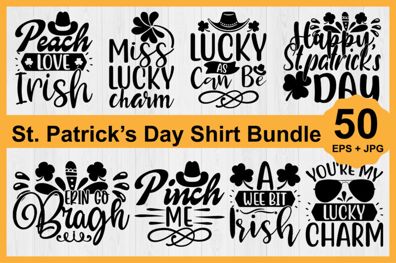 St. Patrick’s Day Shirt Design Bundle Print Template, Lucky Charms, Irish, everyone has a little luck Typography Design