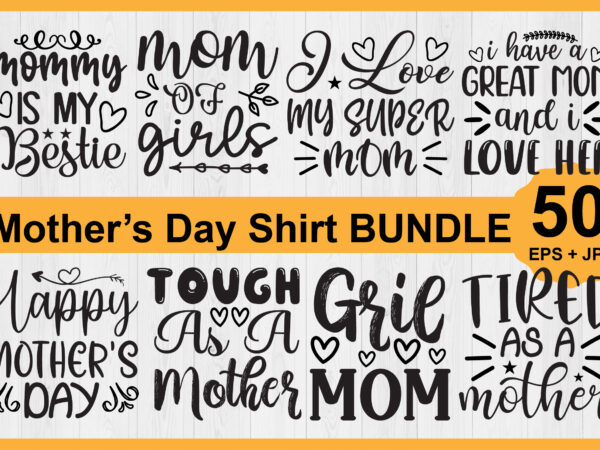 Mother’s day typography shirt design bundle for mother lover mom mommy mama handmade calligraphy vector illustration silhouette