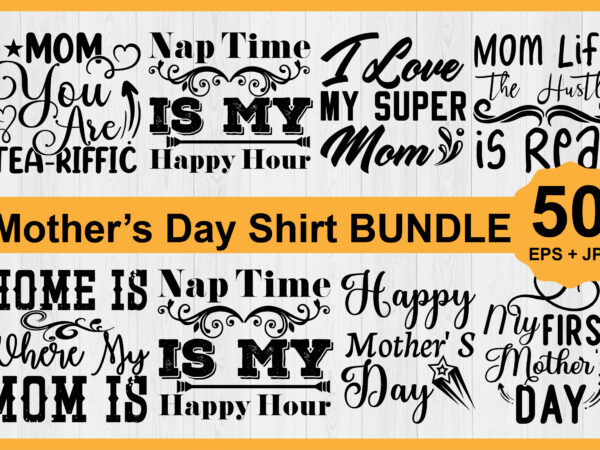 Mother’s day typography shirt design bundle for mother lover mom mommy mama handmade calligraphy vector illustration silhouette