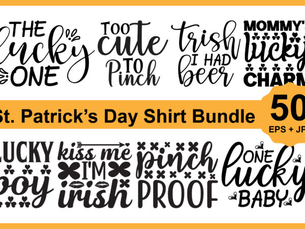 St. patrick’s day shirt design bundle print template, lucky charms, irish, everyone has a little luck typography design