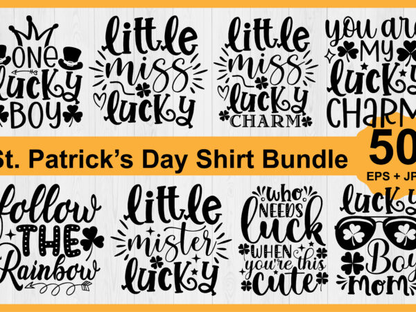 St. patrick’s day shirt design bundle print template, lucky charms, irish, everyone has a little luck typography design